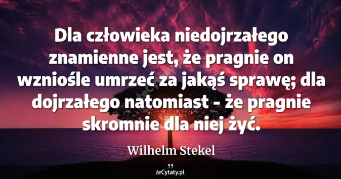 Wilhelm Stekel - zobacz cytat