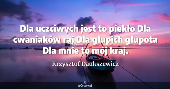 Krzysztof Daukszewicz - zobacz cytat