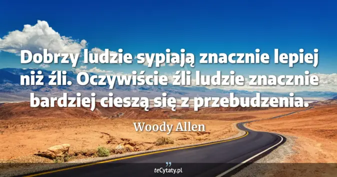 Woody Allen - zobacz cytat
