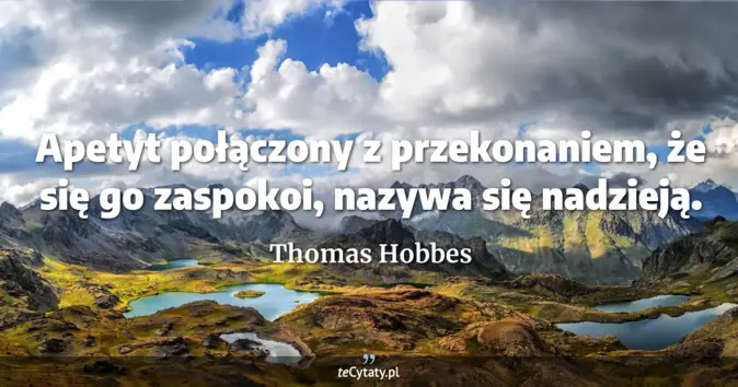 Thomas Hobbes - zobacz cytat
