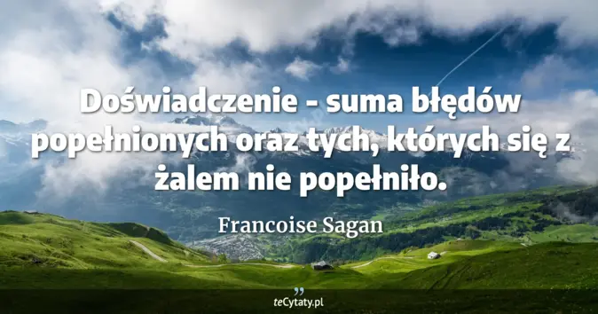 Francoise Sagan - zobacz cytat
