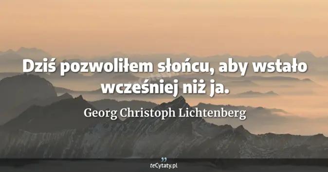 Georg Christoph Lichtenberg - zobacz cytat