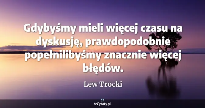 Lew Trocki - zobacz cytat