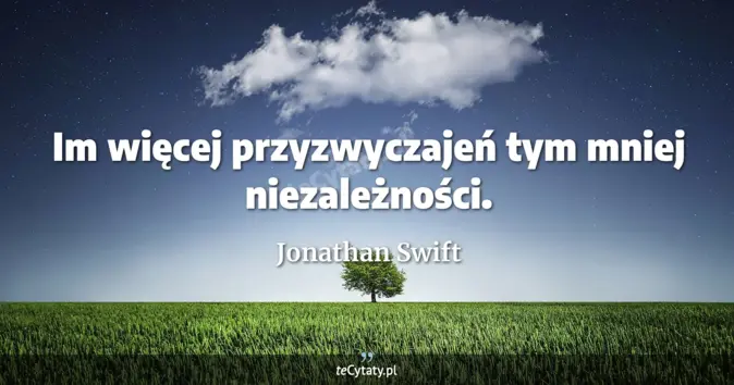 Jonathan Swift - zobacz cytat