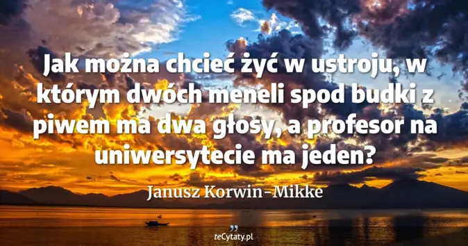 Janusz Korwin-Mikke - zobacz cytat
