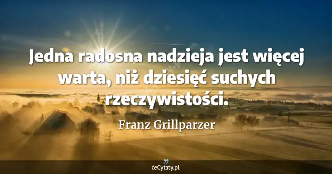Franz Grillparzer - zobacz cytat
