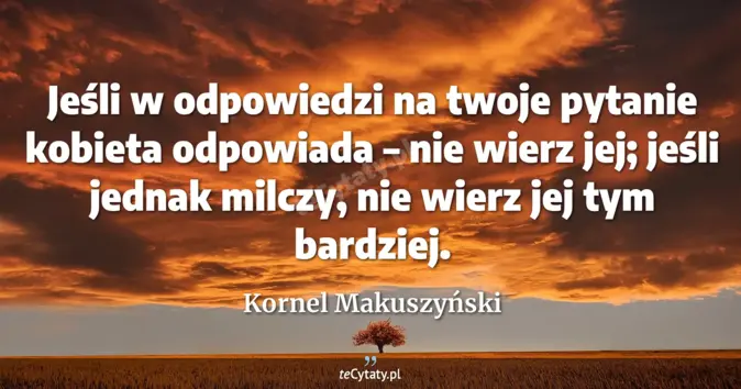 Kornel Makuszyński - zobacz cytat