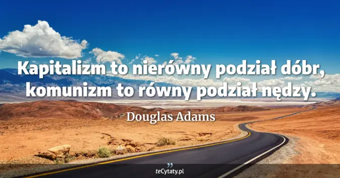 Douglas Adams - zobacz cytat