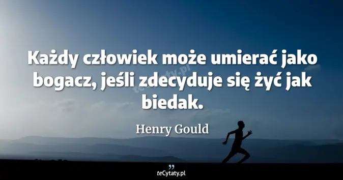 Henry Gould - zobacz cytat