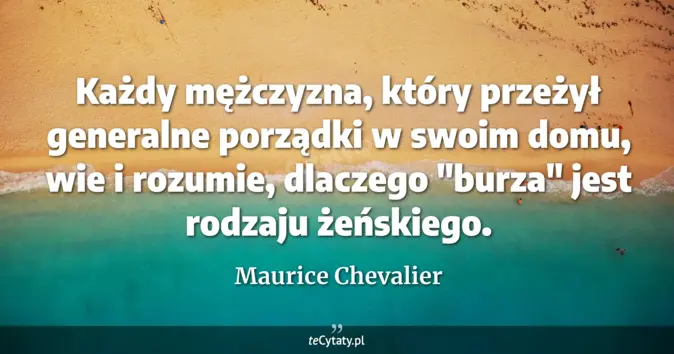Maurice Chevalier - zobacz cytat