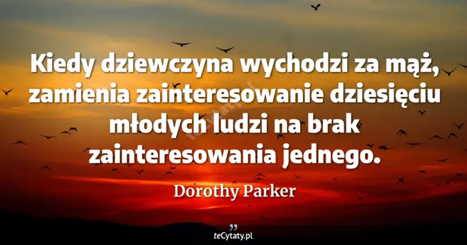 Dorothy Parker - zobacz cytat