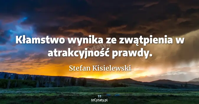 Stefan Kisielewski - zobacz cytat