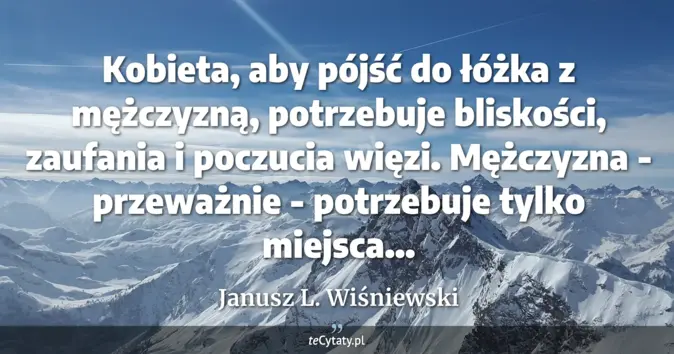 Janusz L. Wiśniewski - zobacz cytat