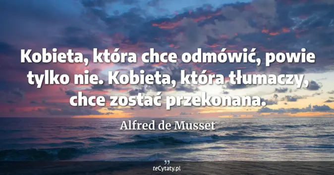 Alfred de Musset - zobacz cytat
