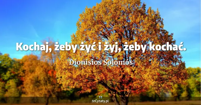 Dionísios Solomós - zobacz cytat