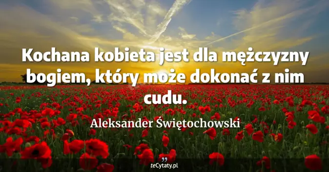 Aleksander Świętochowski - zobacz cytat