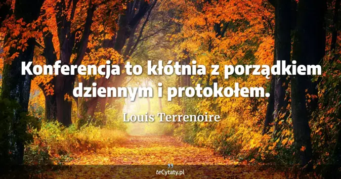Louis Terrenoire - zobacz cytat