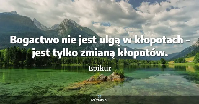 Epikur - zobacz cytat