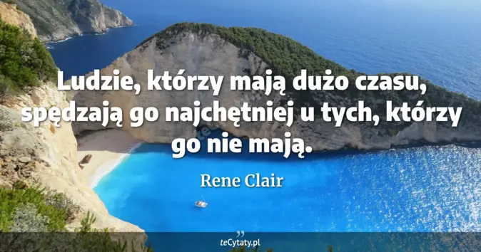 Rene Clair - zobacz cytat