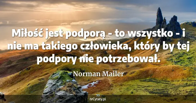 Norman Mailer - zobacz cytat