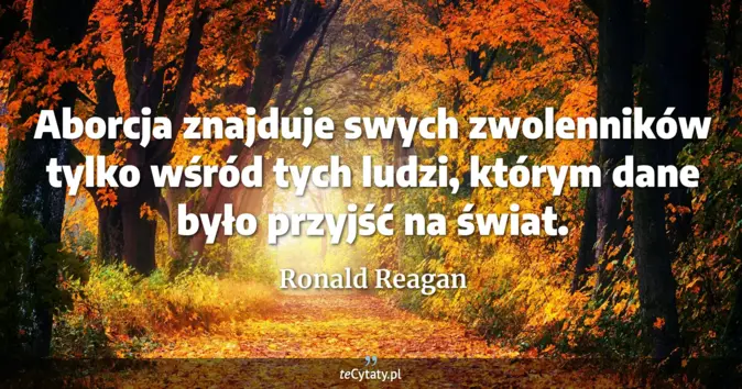 Ronald Reagan - zobacz cytat