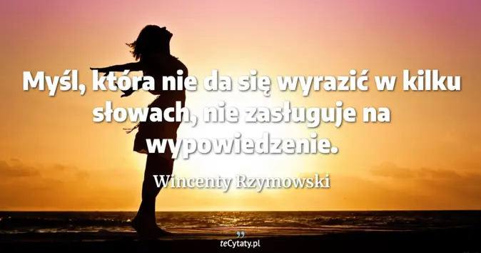 Wincenty Rzymowski - zobacz cytat