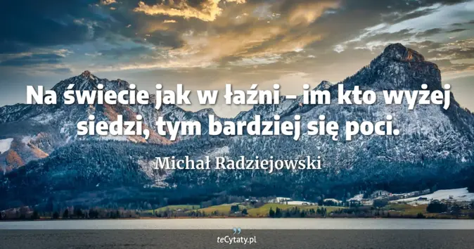Michał Radziejowski - zobacz cytat