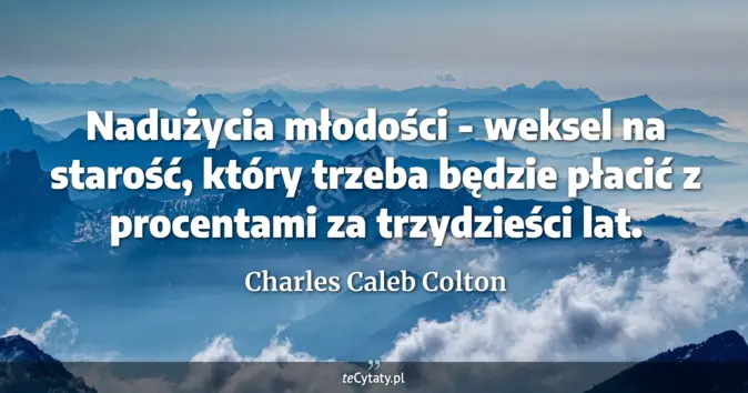 Charles Caleb Colton - zobacz cytat