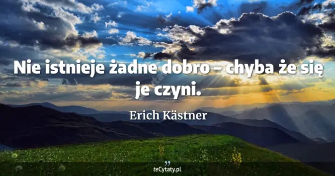 Erich Kästner - zobacz cytat