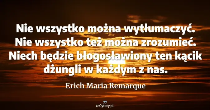 Erich Maria Remarque - zobacz cytat