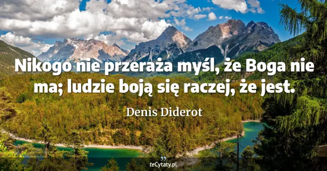 Denis Diderot - zobacz cytat