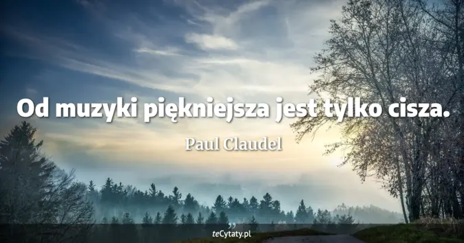 Paul Claudel - zobacz cytat