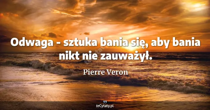 Pierre Veron - zobacz cytat