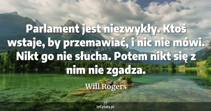Will Rogers - zobacz cytat