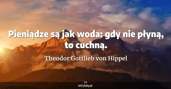 Theodor Gottlieb von Hippel - zobacz cytat