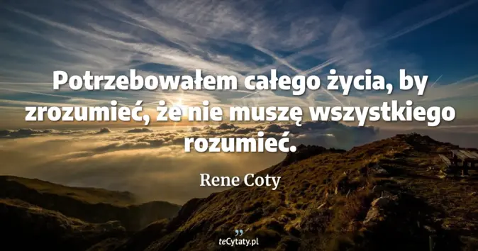 Rene Coty - zobacz cytat