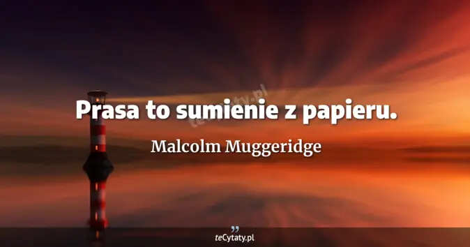 Malcolm Muggeridge - zobacz cytat