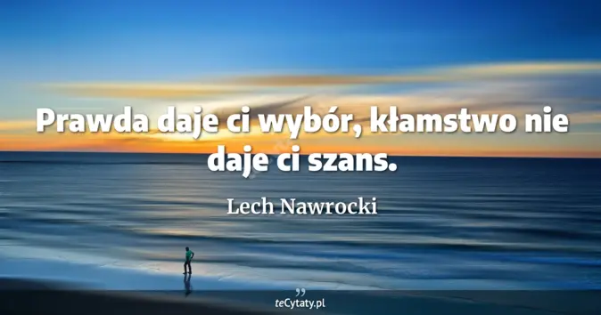 Lech Nawrocki - zobacz cytat