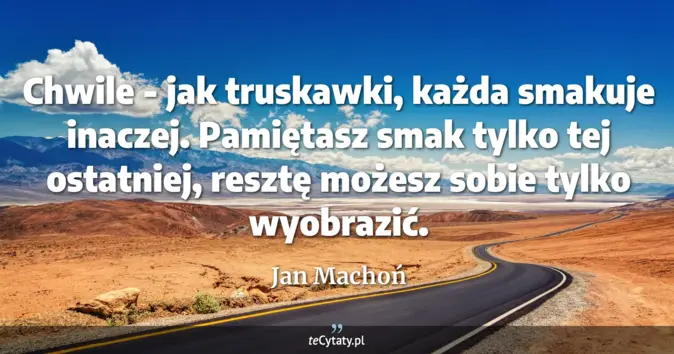 Jan Machoń - zobacz cytat