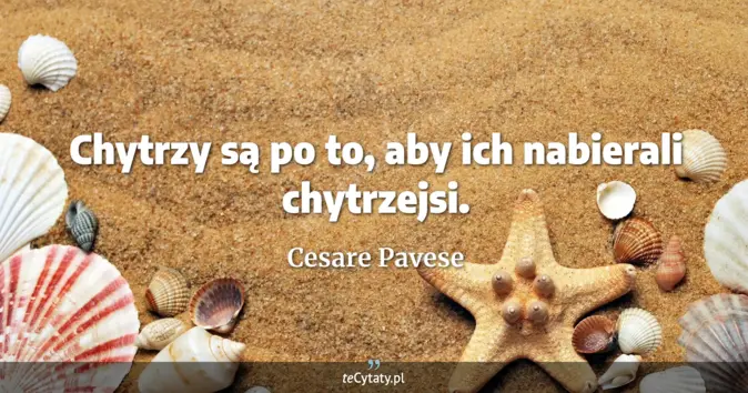 Cesare Pavese - zobacz cytat