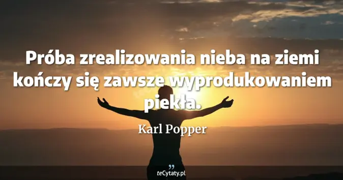 Karl Popper - zobacz cytat