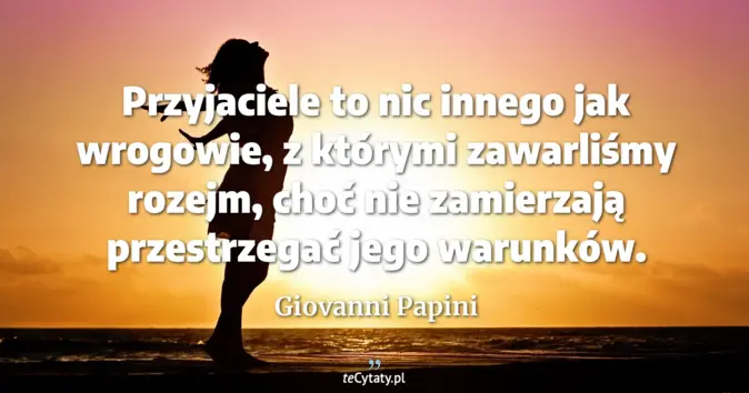 Giovanni Papini - zobacz cytat
