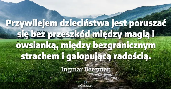 Ingmar Bergman - zobacz cytat