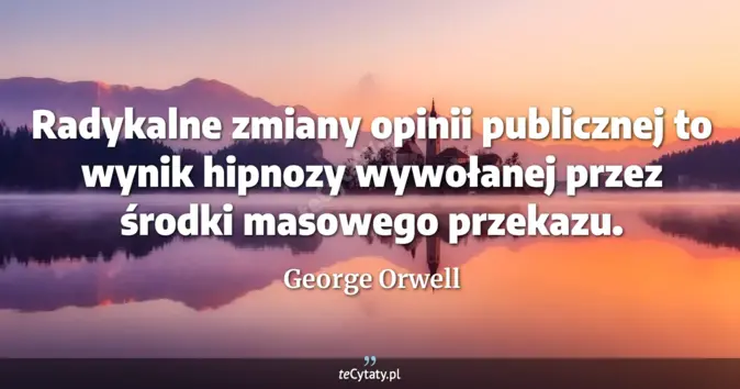George Orwell - zobacz cytat