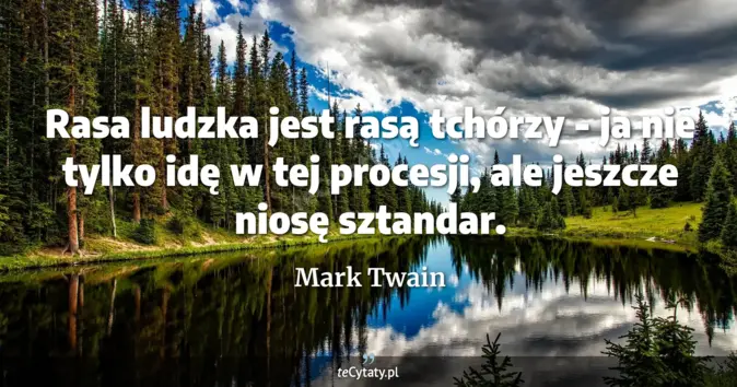 Mark Twain - zobacz cytat