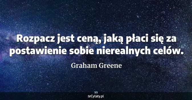 Graham Greene - zobacz cytat
