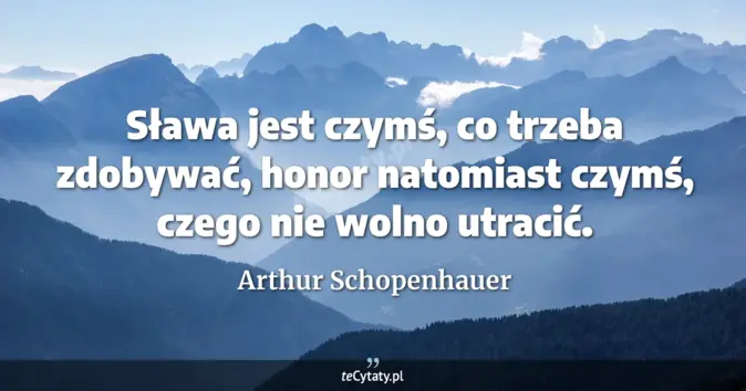 Arthur Schopenhauer - zobacz cytat