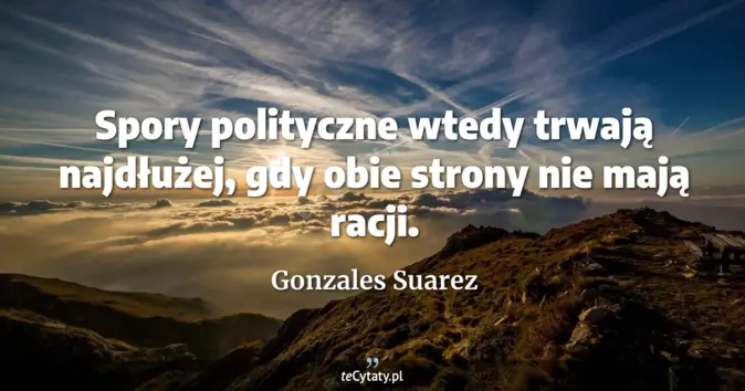 Gonzales Suarez - zobacz cytat