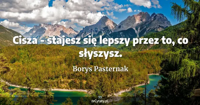 Borys Pasternak - zobacz cytat