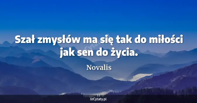 Novalis - zobacz cytat